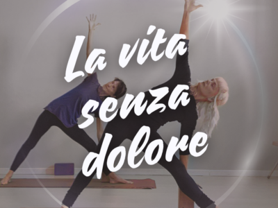 La vita senza dolore